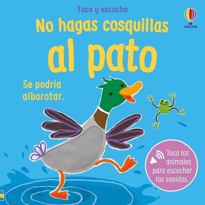 NO HAGAS COSQUILLAS AL PATO | 9781806070176 | TAPLIN, SAM | Galatea Llibres | Llibreria online de Reus, Tarragona | Comprar llibres en català i castellà online
