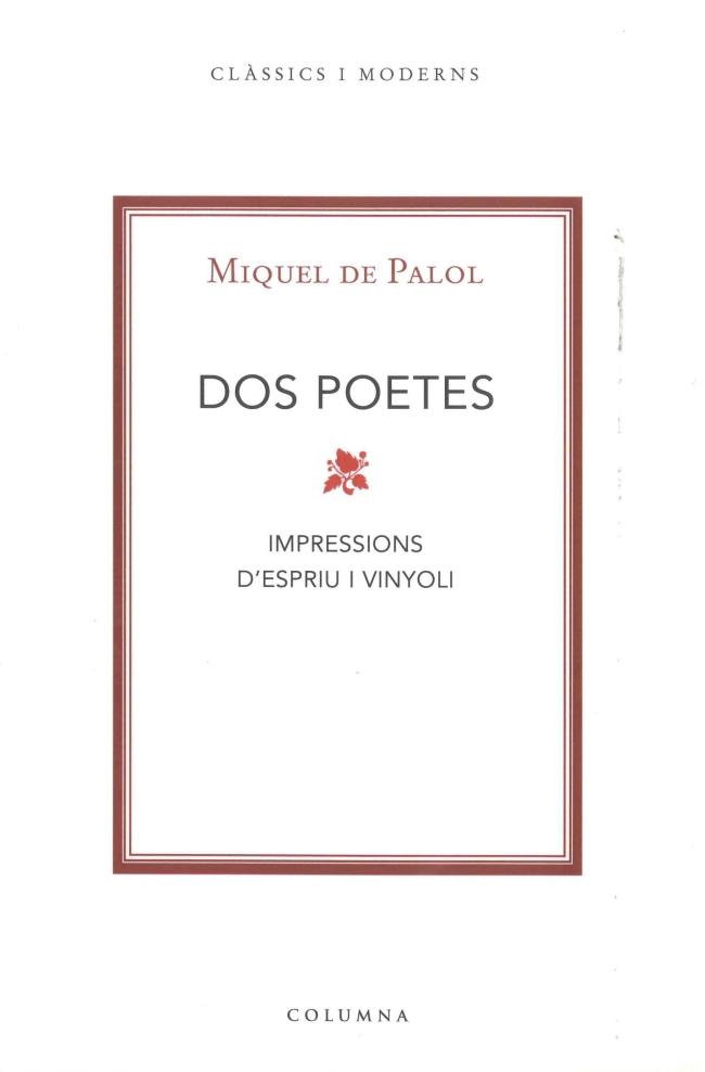 DOS POETES | 9788466407571 | DE PALOL, MIQUEL | Galatea Llibres | Llibreria online de Reus, Tarragona | Comprar llibres en català i castellà online