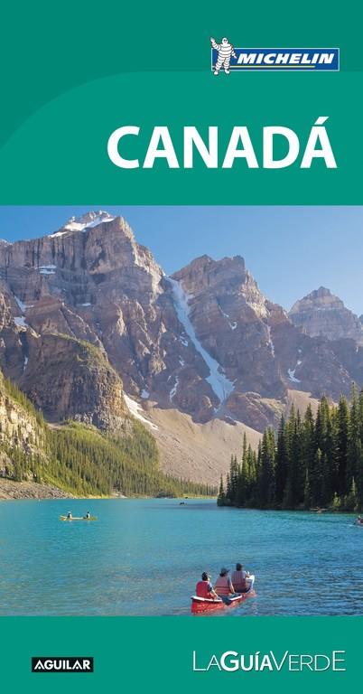 CANADÁ LA GUÍA VERDE 2017 | 9788403516106 | Galatea Llibres | Llibreria online de Reus, Tarragona | Comprar llibres en català i castellà online