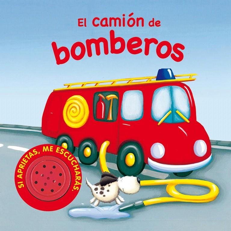EL CAMIÓN DE BOMBEROS | 9788467702521 | Galatea Llibres | Librería online de Reus, Tarragona | Comprar libros en catalán y castellano online