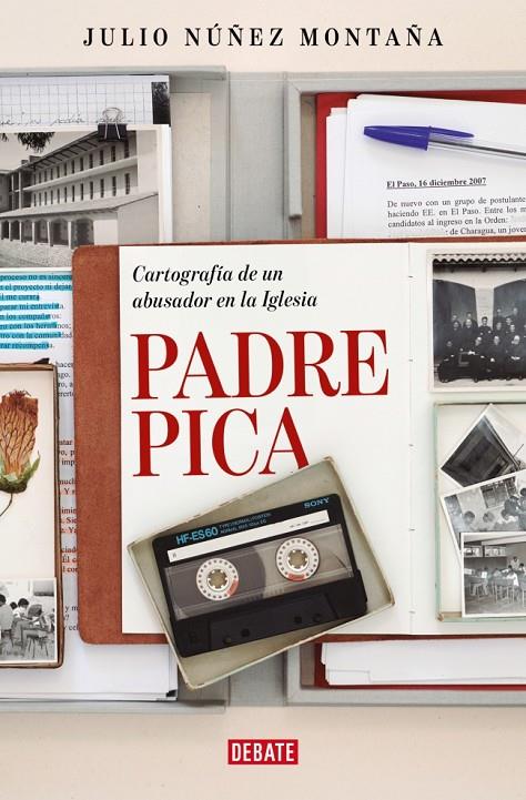 PADRE PICA | 9788410214767 | NÚÑEZ MONTAÑA, JULIO | Galatea Llibres | Llibreria online de Reus, Tarragona | Comprar llibres en català i castellà online