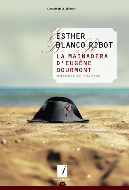 LA MAINADERA D'EUGÈNE BOURMONT | 9788490342909 | BLANCO RIBOT, ESTHER | Galatea Llibres | Librería online de Reus, Tarragona | Comprar libros en catalán y castellano online