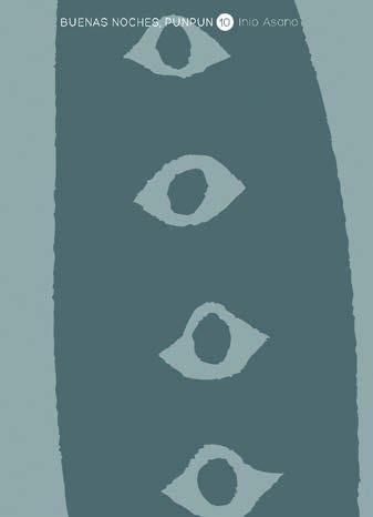 BUENAS NOCHES, PUNPUN 10 | 9788467980073 | INIO ASANO | Galatea Llibres | Librería online de Reus, Tarragona | Comprar libros en catalán y castellano online
