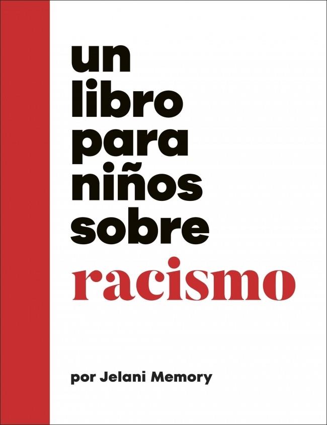 UN LIBRO PARA NIÑOS SOBRE RACISMO | 9780241790182 | MEMORY, JELANI | Galatea Llibres | Llibreria online de Reus, Tarragona | Comprar llibres en català i castellà online