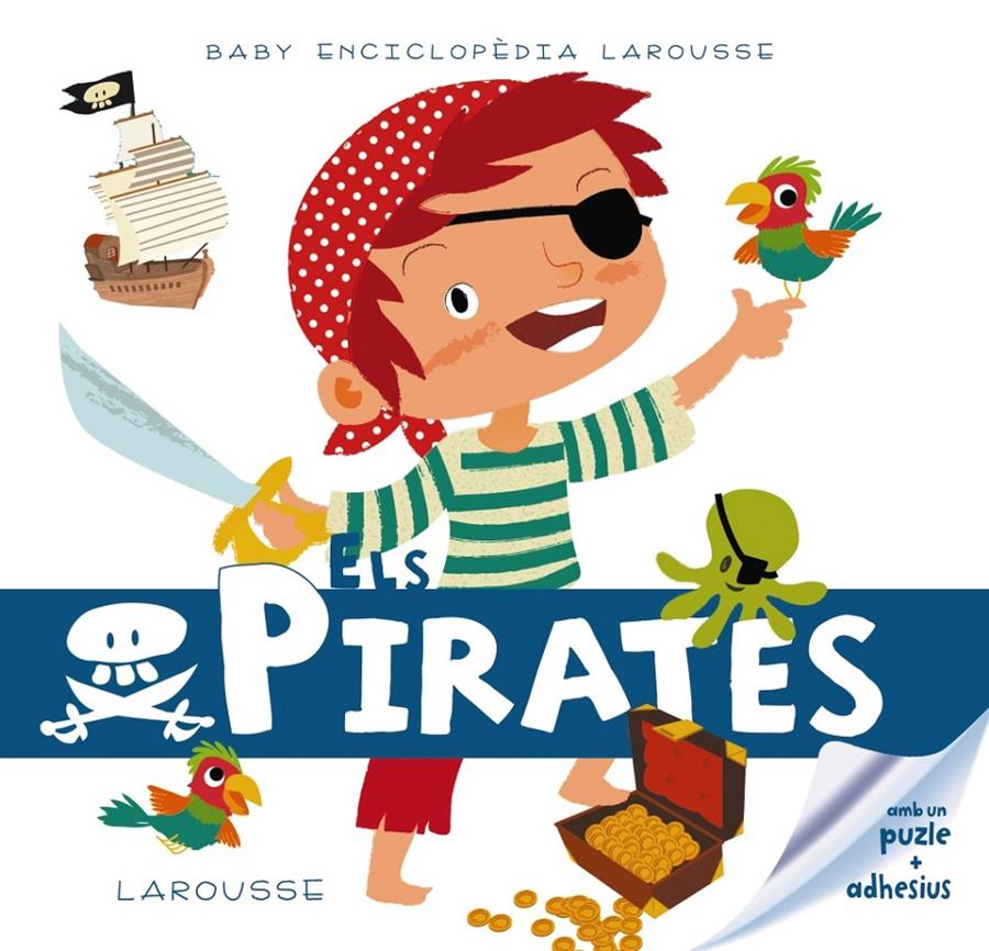 BABY ENCICLOPÈDIA. ELS PIRATES | 9788415785330 | Galatea Llibres | Llibreria online de Reus, Tarragona | Comprar llibres en català i castellà online