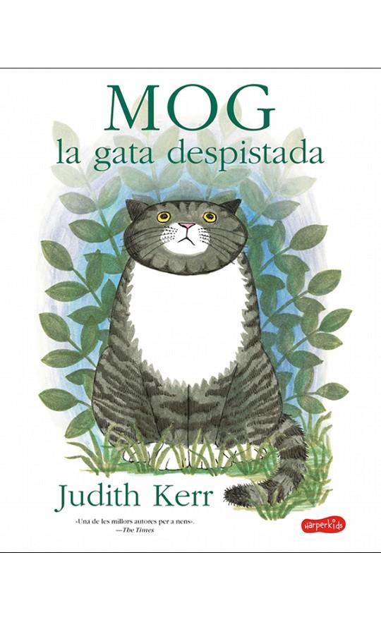 MOG, LA GATA DESPISTADA | 9788417222192 | KERR, JUDITH | Galatea Llibres | Librería online de Reus, Tarragona | Comprar libros en catalán y castellano online