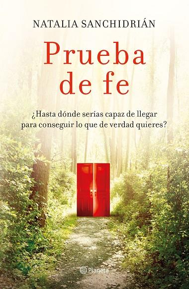 PRUEBA DE FE | 9788408258896 | SANCHIDRIÁN, NATALIA | Galatea Llibres | Llibreria online de Reus, Tarragona | Comprar llibres en català i castellà online