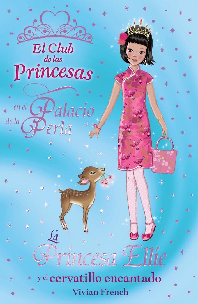PRINCESA ELLIE Y EL CERVATILLO ENCANTADO | 9788466794183 | FRENCH, VIVIAN | Galatea Llibres | Librería online de Reus, Tarragona | Comprar libros en catalán y castellano online