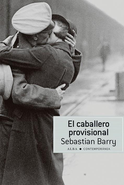 EL CABALLERO PROVISIONAL | 9788490650448 | BARRY, SEBASTIAN | Galatea Llibres | Llibreria online de Reus, Tarragona | Comprar llibres en català i castellà online