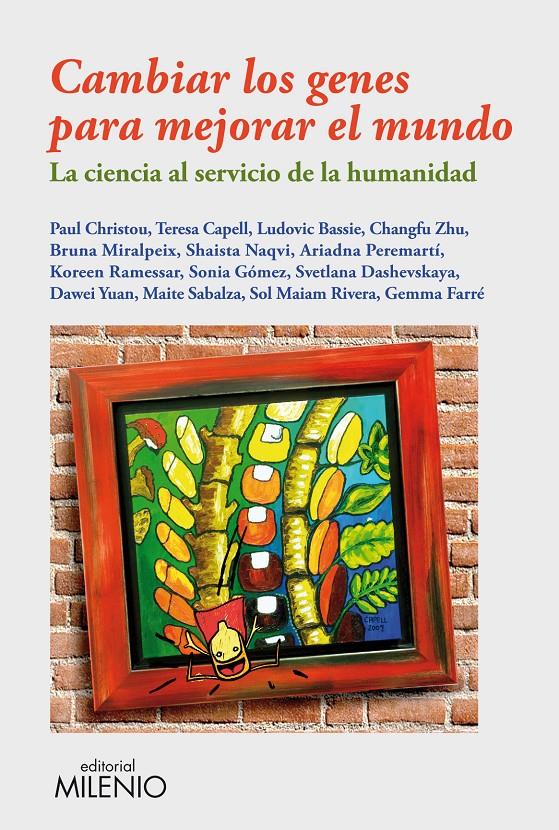 CAMBIAR LOS GENES PARA MEJORAR EL MUNDO | 9788497435116 | Galatea Llibres | Librería online de Reus, Tarragona | Comprar libros en catalán y castellano online