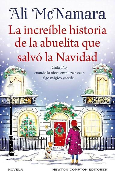 LA INCREÍBLE HISTORIA DE LA ABUELITA QUE SALVÓ LA NAVIDAD | 9788410080737 | MCNAMARA, ALI | Galatea Llibres | Llibreria online de Reus, Tarragona | Comprar llibres en català i castellà online