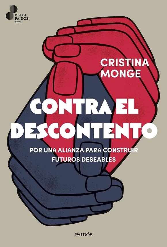 CONTRA EL DESCONTENTO | 9788449344954 | MONGE, CRISTINA | Galatea Llibres | Librería online de Reus, Tarragona | Comprar libros en catalán y castellano online
