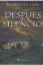 DESPUES DEL SILENCIO | 9788478889570 | LINK, CHARLOTTE | Galatea Llibres | Librería online de Reus, Tarragona | Comprar libros en catalán y castellano online