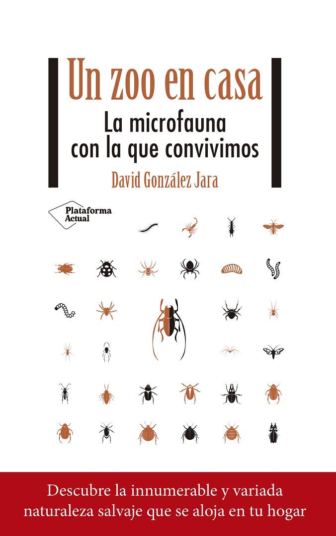 UN ZOO EN CASA | 9788418582844 | GONZÁLEZ JARA, DAVID | Galatea Llibres | Llibreria online de Reus, Tarragona | Comprar llibres en català i castellà online