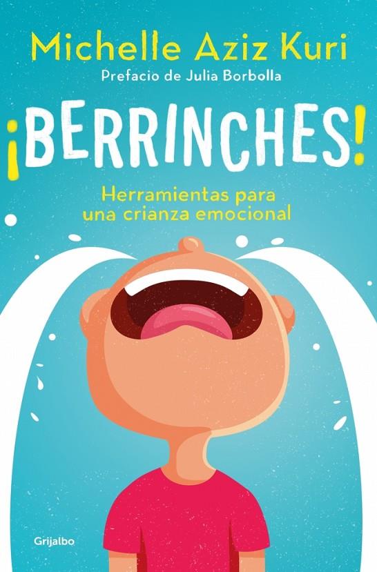 ¡BERRINCHES! | 9788425374517 | AZIZ KURI, MICHELLE | Galatea Llibres | Llibreria online de Reus, Tarragona | Comprar llibres en català i castellà online