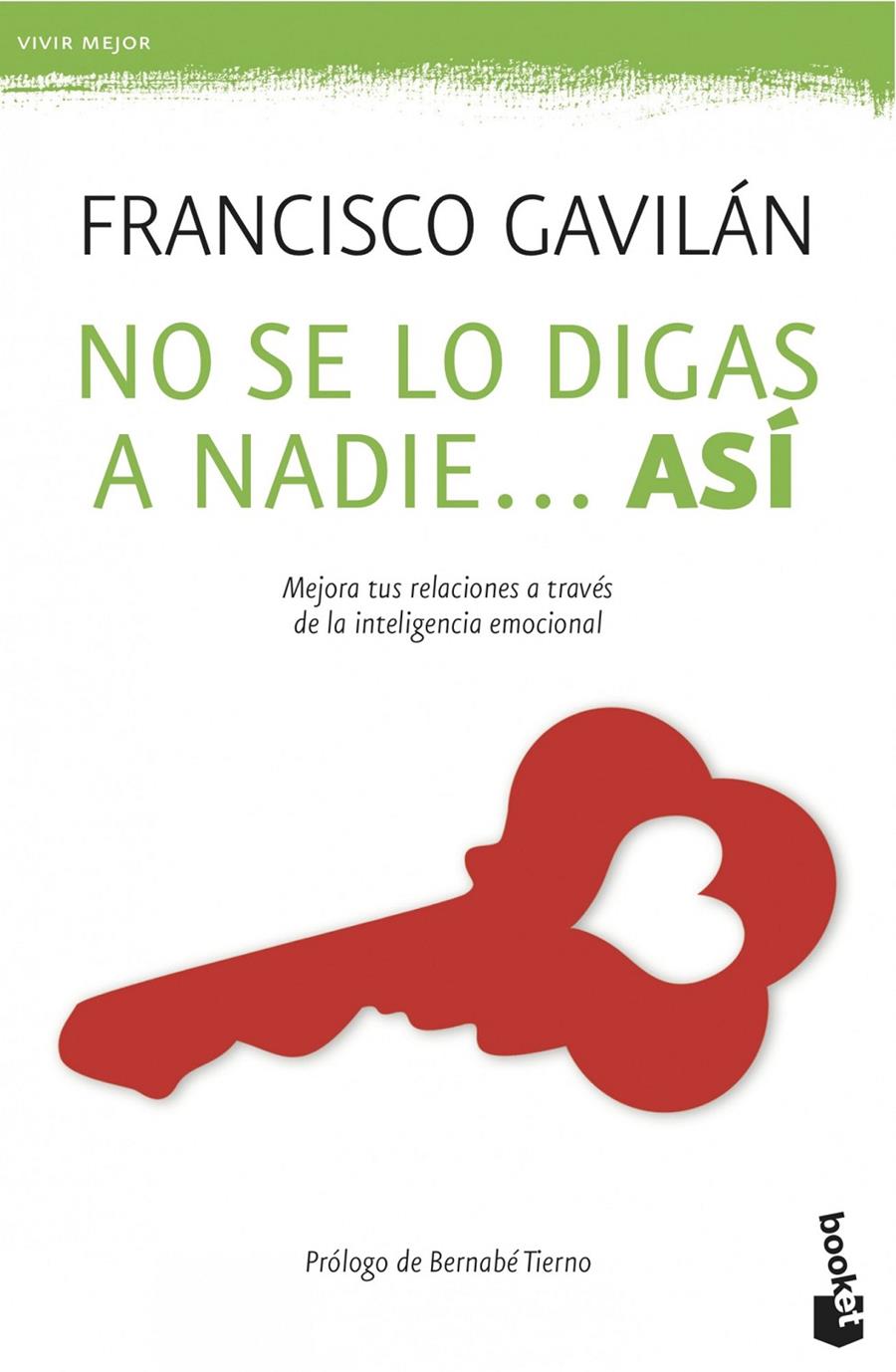 NO SE LO DIGAS A NADIE... ASÍ | 9788408039525 | GAVILÁN, FRANCISCO | Galatea Llibres | Librería online de Reus, Tarragona | Comprar libros en catalán y castellano online