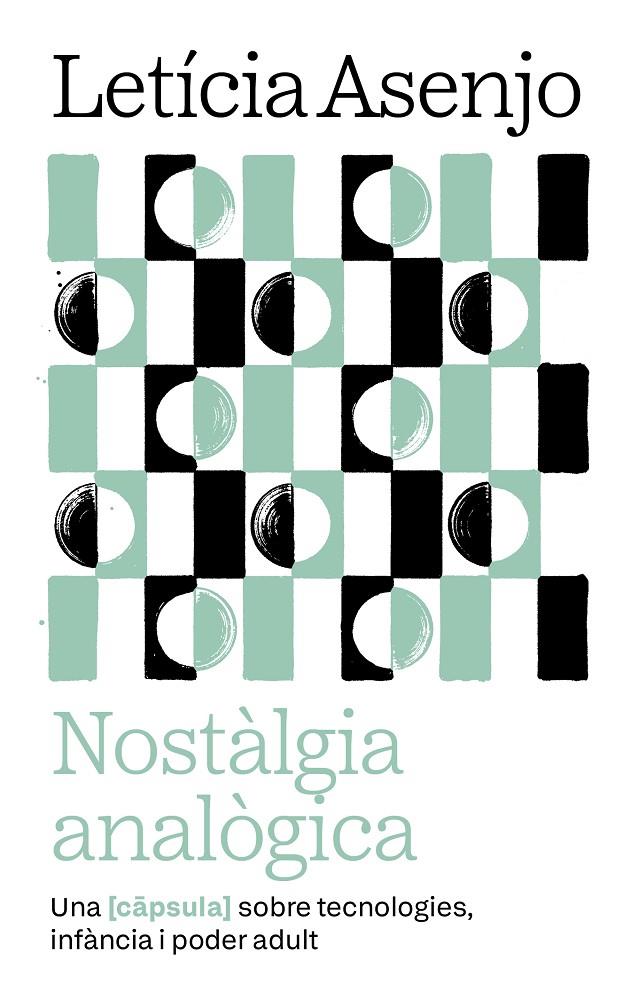 NOSTÀLGIA ANALÒGICA | 9788411731966 | ASENJO HUETE, LETICIA | Galatea Llibres | Librería online de Reus, Tarragona | Comprar libros en catalán y castellano online