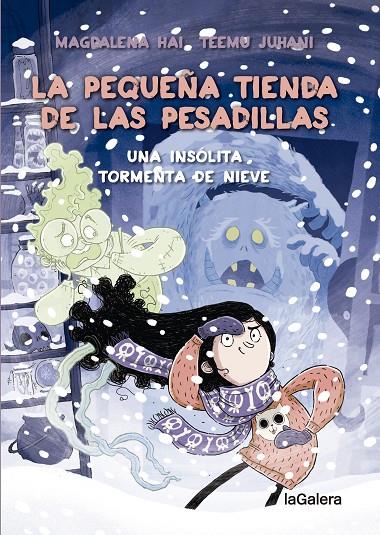 LA PEQUEÑA TIENDA DE LAS PESADILLAS 3. UN MUÑECO DE NIEVE MUY BROMISTA | 9788424673956 | HALONEN, ANNE-MARI MAGDALENA | Galatea Llibres | Llibreria online de Reus, Tarragona | Comprar llibres en català i castellà online