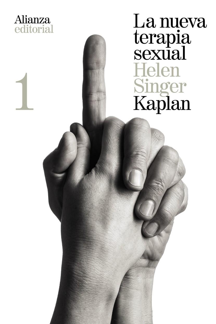 LA NUEVA TERAPIA SEXUAL, 1 | 9788420687445 | KAPLAN, HELEN SINGER | Galatea Llibres | Llibreria online de Reus, Tarragona | Comprar llibres en català i castellà online