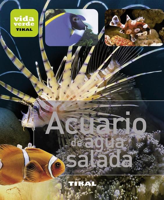ACUARIO DE AGUA SALADA | 9788499281391 | Galatea Llibres | Librería online de Reus, Tarragona | Comprar libros en catalán y castellano online