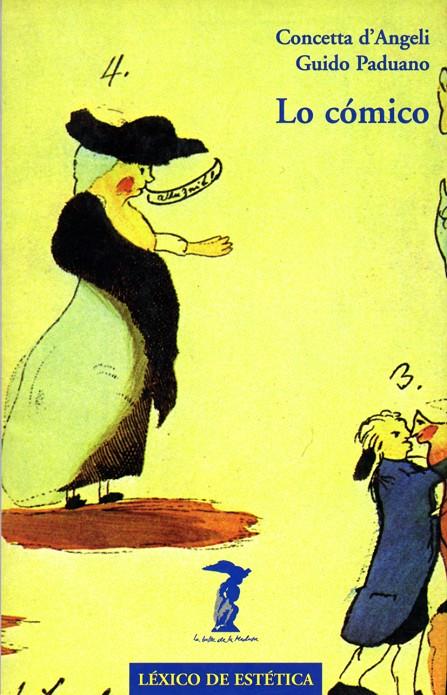 COMICO, LO | 9788477746140 | D'ANGELI, CONCETTA Y PADUANO, GUIDO | Galatea Llibres | Librería online de Reus, Tarragona | Comprar libros en catalán y castellano online