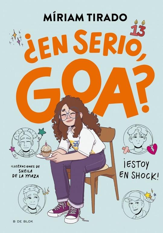 ME LLAMO GOA 7 - ¿EN SERIO, GOA? | 9788410269750 | TIRADO, MÍRIAM | Galatea Llibres | Librería online de Reus, Tarragona | Comprar libros en catalán y castellano online