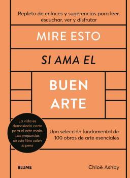 MIRE ESTO SI AMA EL BUEN ARTE | 9788419785176 | ASHBY, CHLOË | Galatea Llibres | Librería online de Reus, Tarragona | Comprar libros en catalán y castellano online