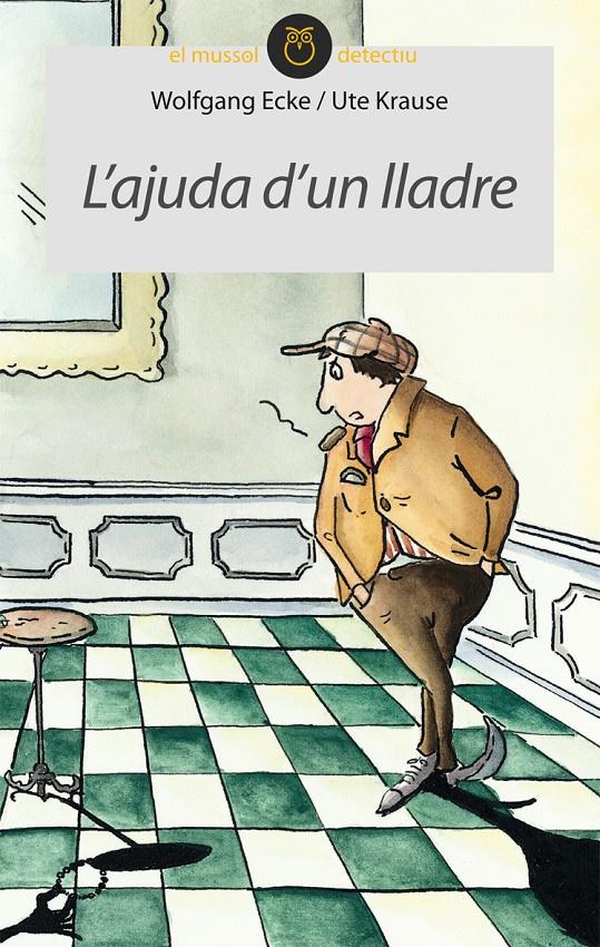 AJUDA D'UN LLADRE, L' | 9788415095316 | ECKE, WOLFGANG | Galatea Llibres | Librería online de Reus, Tarragona | Comprar libros en catalán y castellano online