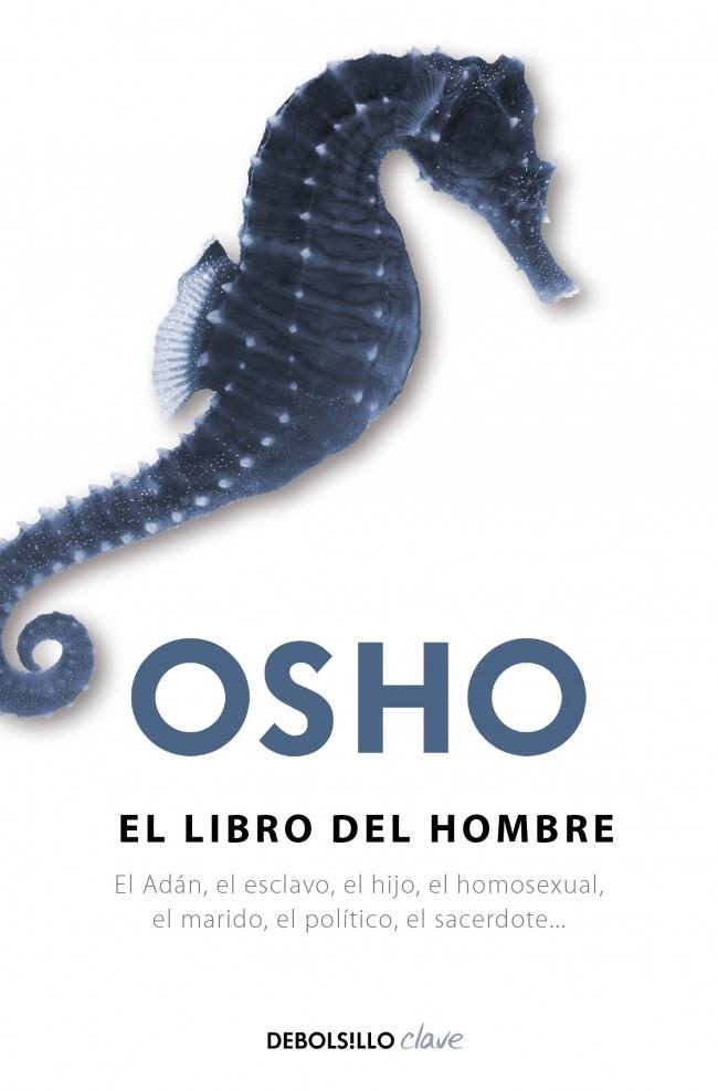 EL LIBRO DEL HOMBRE | 9788499080796 | OSHO | Galatea Llibres | Librería online de Reus, Tarragona | Comprar libros en catalán y castellano online