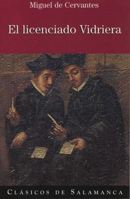 LICENCIADO VIDRIERA, EL | 9788478009886 | CERVANTES, MIGUEL DE | Galatea Llibres | Librería online de Reus, Tarragona | Comprar libros en catalán y castellano online