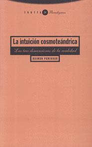 INTUICION COSMOTEANDRICA,LA | 9788481643077 | PANIKKAR,RAIMON | Galatea Llibres | Llibreria online de Reus, Tarragona | Comprar llibres en català i castellà online