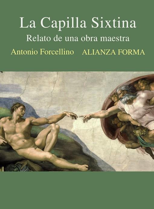 LA CAPILLA SIXTINA | 9788413625867 | FORCELLINO, ANTONIO | Galatea Llibres | Librería online de Reus, Tarragona | Comprar libros en catalán y castellano online