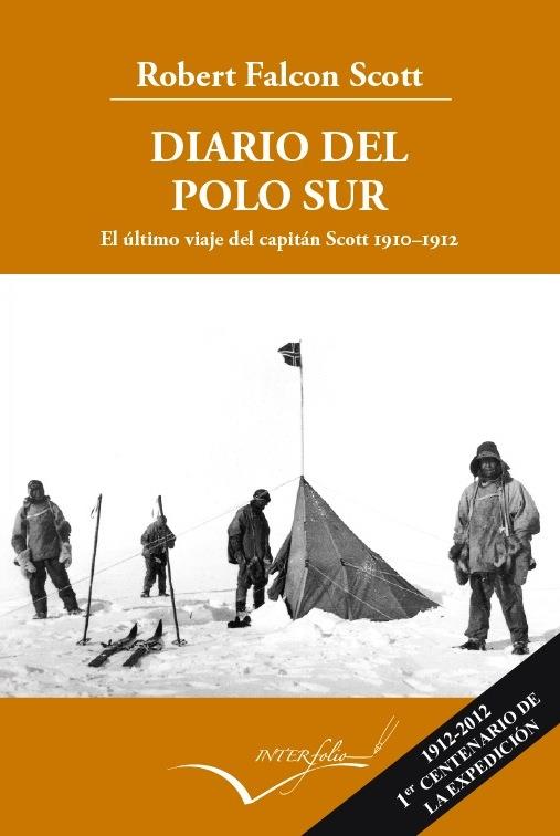 DIARIO DEL POLO SUR. | 9788493769499 | SCOTT, ROBERT FALCON | Galatea Llibres | Librería online de Reus, Tarragona | Comprar libros en catalán y castellano online