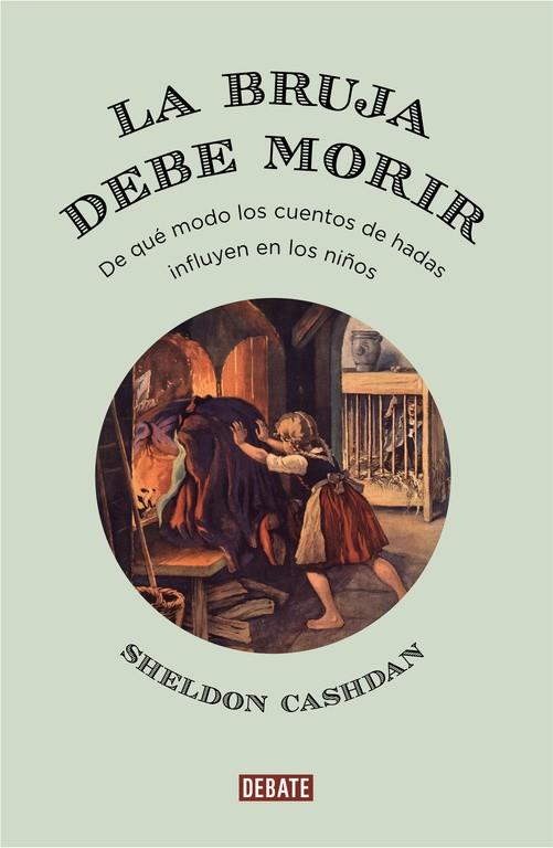 LA BRUJA DEBE MORIR | 9788499927169 | CASHDAN, SHELDON | Galatea Llibres | Llibreria online de Reus, Tarragona | Comprar llibres en català i castellà online