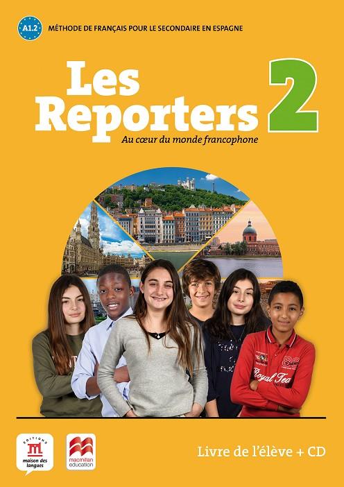 LES REPORTERS 2 A1.2 ALUMNO +CD | 9788417260149 | AA.VV | Galatea Llibres | Librería online de Reus, Tarragona | Comprar libros en catalán y castellano online