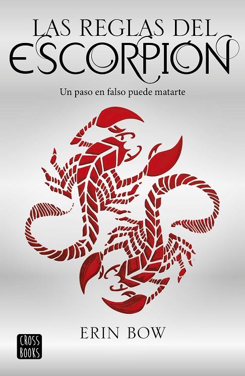 LAS REGLAS DEL ESCORPIóN | 9788408178361 | BOW, ERIN | Galatea Llibres | Llibreria online de Reus, Tarragona | Comprar llibres en català i castellà online