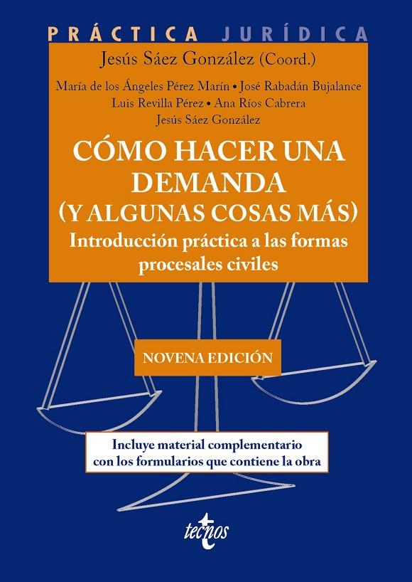 COMO HACER UNA DEMANDA (Y ALGUNAS COSAS MÁS) | 9788430993215 | SÁEZ GONZÁLEZ, JESÚS/PÉREZ MARÍN, MARÍA DE LOS ÁNGELES/RABADÁN BUJALANCE, JOSÉ/REVILLA PÉREZ, LUIS/R | Galatea Llibres | Librería online de Reus, Tarragona | Comprar libros en catalán y castellano online