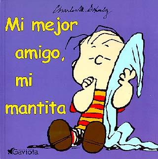 MI MEJOR AMIGO, MI MANTITA | 9788439212980 | SCHULZ | Galatea Llibres | Librería online de Reus, Tarragona | Comprar libros en catalán y castellano online