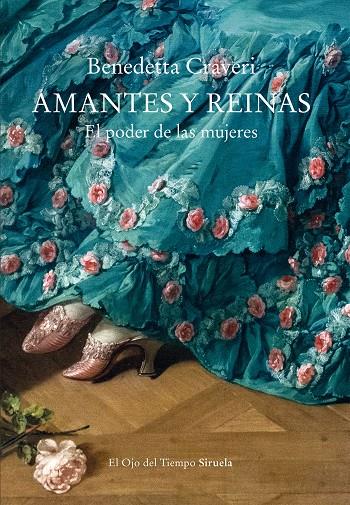 AMANTES Y REINAS | 9788418859762 | CRAVERI, BENEDETTA | Galatea Llibres | Librería online de Reus, Tarragona | Comprar libros en catalán y castellano online