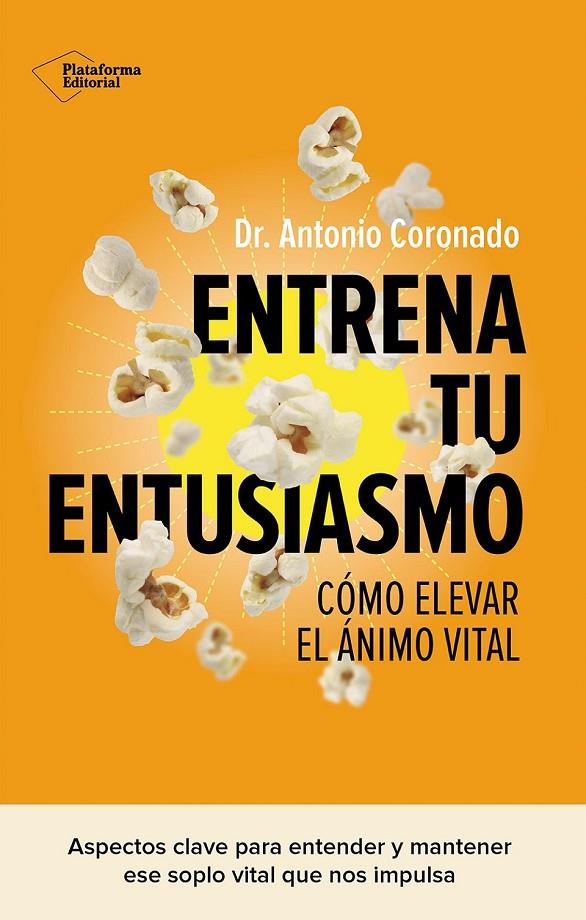 ENTRENA TU ENTUSIASMO | 9791387568177 | CORONADO, ANTONIO | Galatea Llibres | Llibreria online de Reus, Tarragona | Comprar llibres en català i castellà online