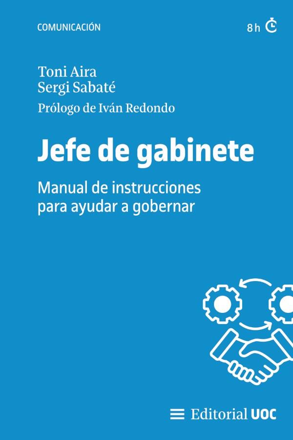 JEFE DE GABINETE | 9788411660969 | AIRA, ANTONI/SABATÉ BUTÍ, SERGI | Galatea Llibres | Llibreria online de Reus, Tarragona | Comprar llibres en català i castellà online