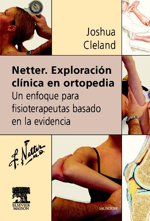 EXPLORACION CLINICA EN ORTOPEDIA. NETTER | 9788445815960 | CLELAND, JOSHUA | Galatea Llibres | Librería online de Reus, Tarragona | Comprar libros en catalán y castellano online