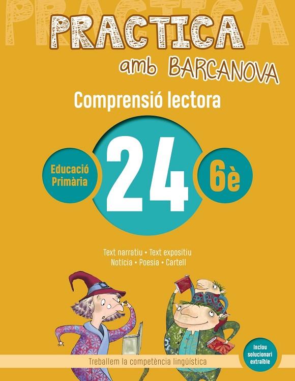 PRACTICA AMB BARCANOVA COMPRENSIÓ LECTORA 24 | 9788448948672 | CAMPS, MONTSERRAT/MONTAÑOLA, ROSER | Galatea Llibres | Librería online de Reus, Tarragona | Comprar libros en catalán y castellano online