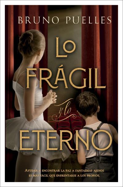 LO FRÁGIL Y LO ETERNO | 9788419130617 | PUELLES, BRUNO | Galatea Llibres | Librería online de Reus, Tarragona | Comprar libros en catalán y castellano online