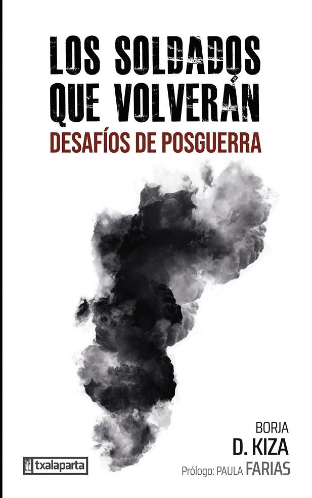 LOS SOLDADOS QUE VOLVERAN | 9788410246355 | KIZA, BORJA D. | Galatea Llibres | Llibreria online de Reus, Tarragona | Comprar llibres en català i castellà online