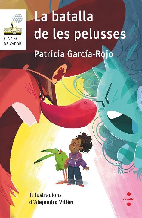 LA BATALLA DE LES PELUSSES | 9788466158008 | GARCÍA-ROJO CANTÓN, PATRICIA | Galatea Llibres | Librería online de Reus, Tarragona | Comprar libros en catalán y castellano online