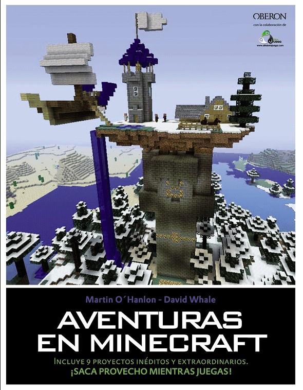AVENTURAS EN MINECRAFT | 9788441536739 | OHANLON, MARTIN/WHALE, DAVID | Galatea Llibres | Librería online de Reus, Tarragona | Comprar libros en catalán y castellano online