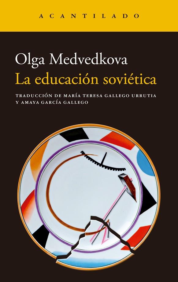 LA EDUCACIÓN SOVIÉTICA | 9788419958938 | MEDVEDKOVA, OLGA | Galatea Llibres | Llibreria online de Reus, Tarragona | Comprar llibres en català i castellà online