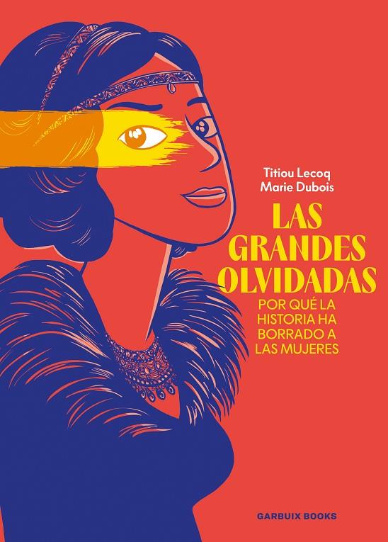 LAS GRANDES OLVIDADAS | 9788419393753 | LECOQ, TITIOU/DUBOIS, MARIE | Galatea Llibres | Llibreria online de Reus, Tarragona | Comprar llibres en català i castellà online