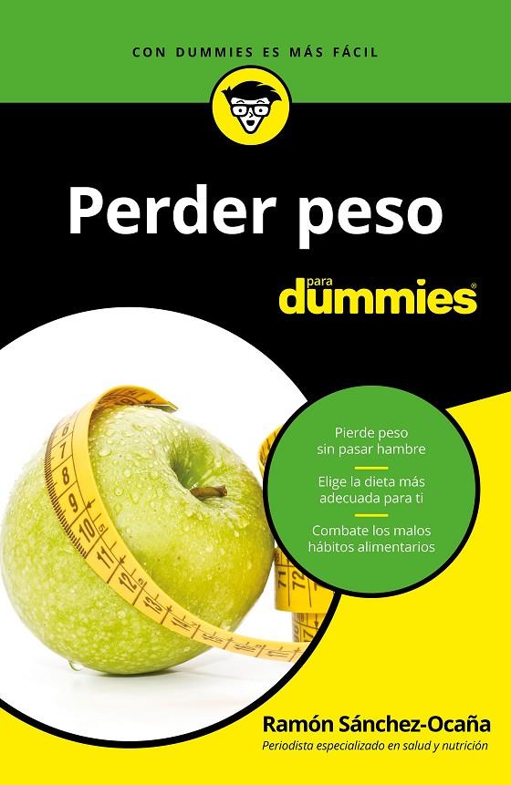 PERDER PESO PARA DUMMIES | 9788432904561 | SÁNCHEZ-OCAÑA, RAMÓN | Galatea Llibres | Llibreria online de Reus, Tarragona | Comprar llibres en català i castellà online